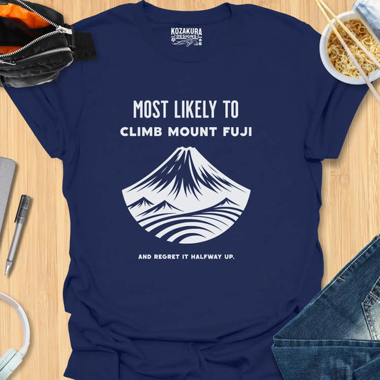 Most Likely to climb Mount Fuji - and regret it halfway up.